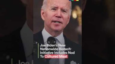 Joe Biden’s Announces Plans To Move Toward Cultivated Meat