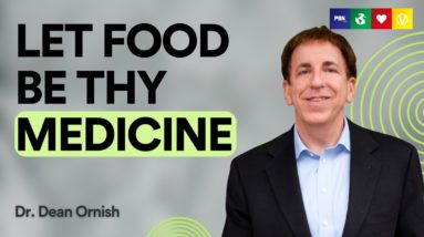 Can You Turn Off Cancer Through Diet? With Dr. Dean Ornish