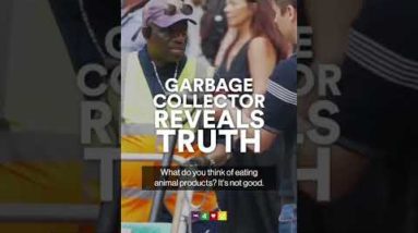 Garbage Collector Reveals Truth On Eating Meat