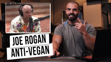 Joe Rogan says Vegan Bodybuilders are All On Steroids