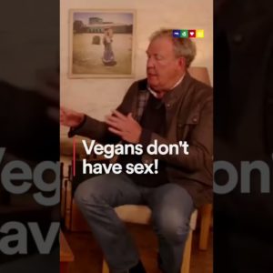 Jeremy Clarkson Says Vegans Get Very Little Sex!