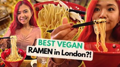 VEGAN RAMEN IN LONDON! What I Ate in London as a VEGAN 🌱