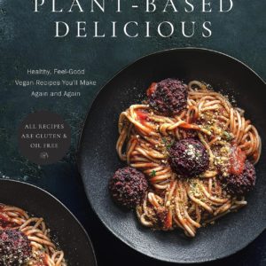 plant based delicious vegan recipes review
