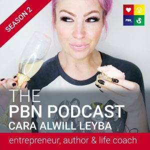 Best-selling author, entrepreneur & lifecoach. Interview with Cara Alwill Leyba | Episode 28
