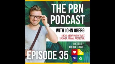 Social Media Activist And Professional Speaker. Interview w/ John Oberg  | Episode 35