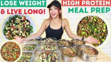 Cheap High Protein Meal Prep to LIVE LONG & LOSE WEIGHT (Blue Zone Diet Inspired Recipes)