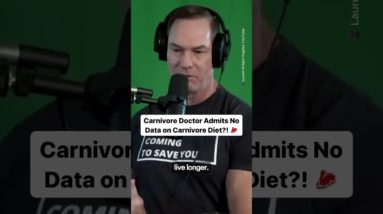 Carnivore Doctor Admits No Data on Carnivore Diet?!