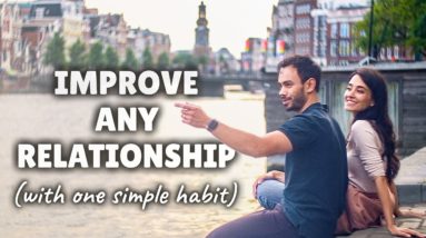 Build THRIVING relationships (with one simple habit) 🫶